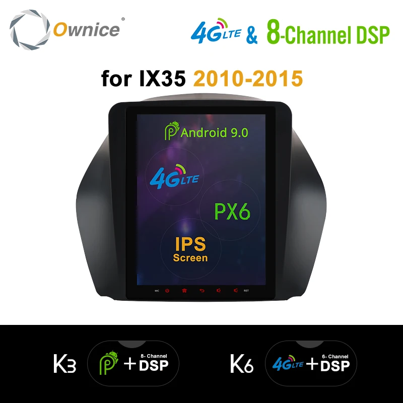 Ownice вертикальный экран PX6 8 ядер Android 9 0 автомобильный DVD-радио K3 K6 для Hyundai Tucson ix35 2010
