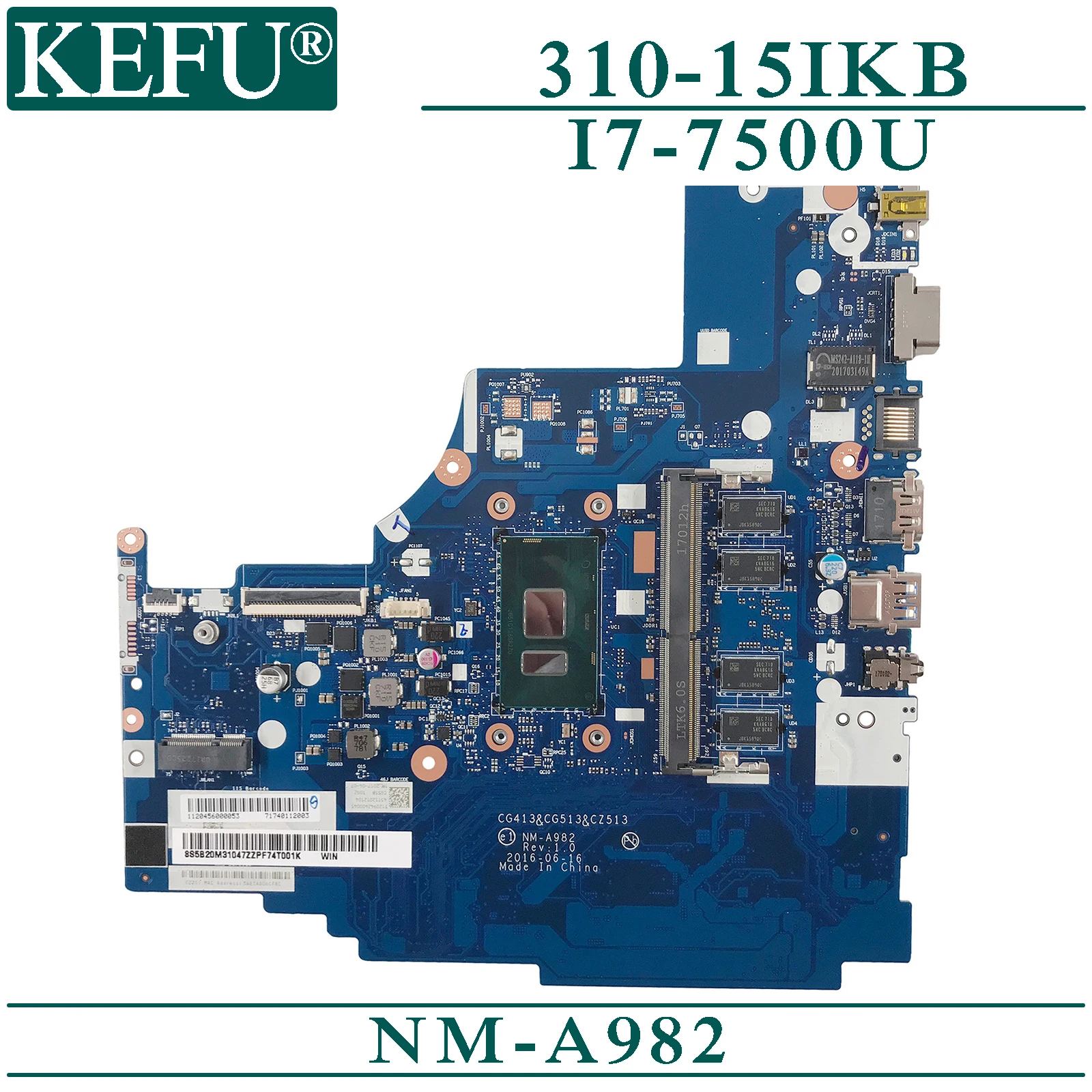 KEFU NM-A982 оригинальная материнская плата для lenovo 310-15IKB с 4GB-RAM I7-7500U материнская плата для ноутбука