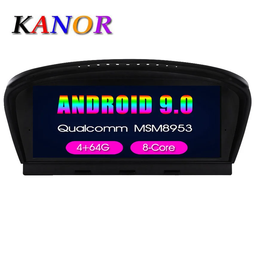 KANOR 8,8 дюймов 4G+ 64G Android 9,0 автомобильный мультимедийный плеер gps навигация для bmw e60 e61 e62 e63 e90 e91 e92 ccc cic система