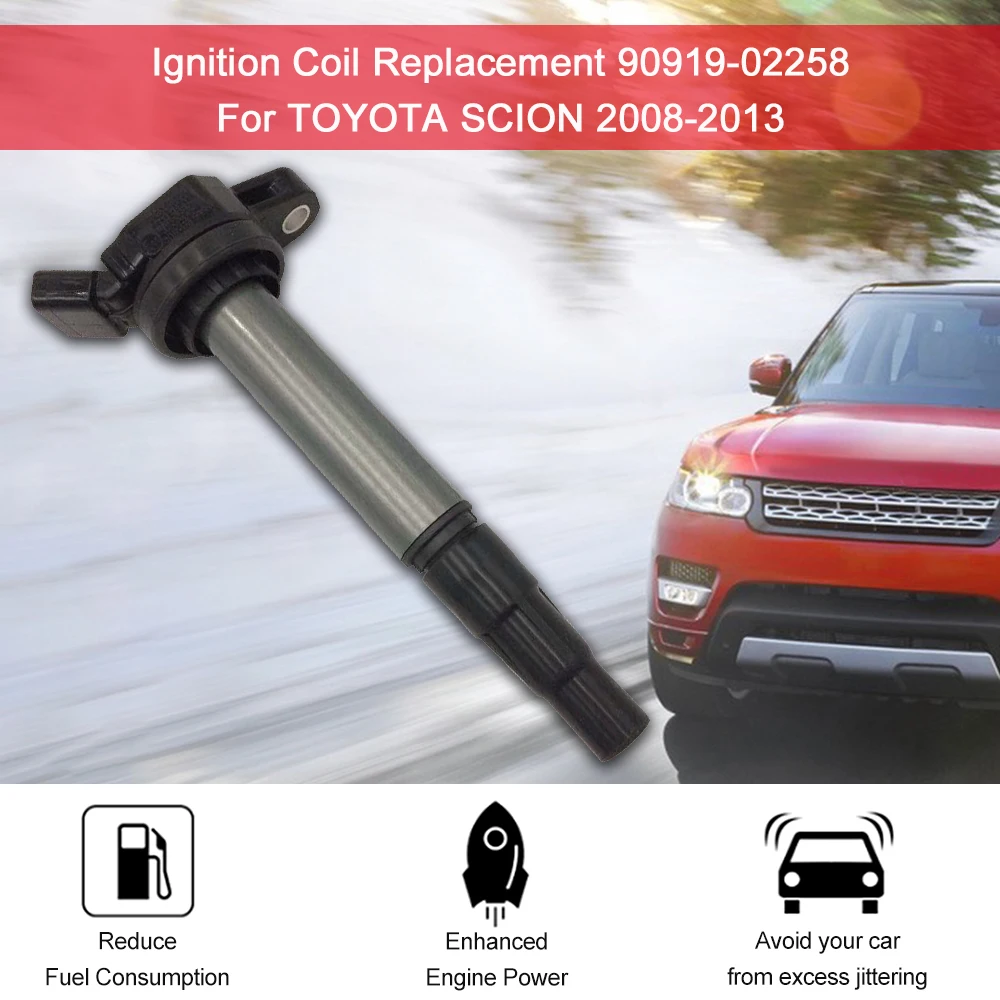 Замена катушки зажигания 90919-02258 для Toyota Scion 2008-2013