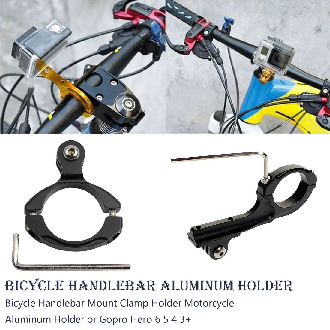 

Bicycle Handlebar Mount Clamp Holder Motorcycle Aluminum Holder or Hero 6 5 4 3+ 3 SJCAM Xiaomi Yi Action Camera
