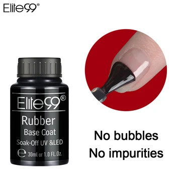 

Elite99 30ml UV Fast Dry Varnish Rubber Base Coat Semi-permanent UV Varnish Gel Nail Polish For Nail Art Design Manicure Gel