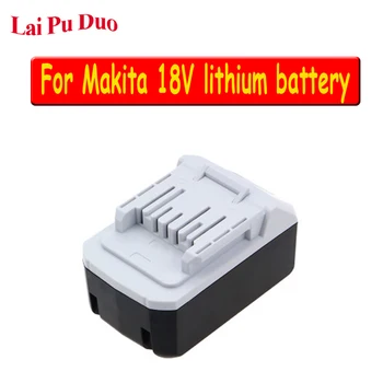 

For Makita 18V BL1813G new lithium battery For Makita BL1815G li-ion battery 18V BL1820G BL1825G