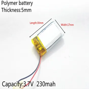 

3.7V 230mAh 501730 Lithium Polymer LiPo Rechargeable Battery ion cells For Mp3 Mp4 Mp5 DIY PAD DVD E-book bluetooth headset