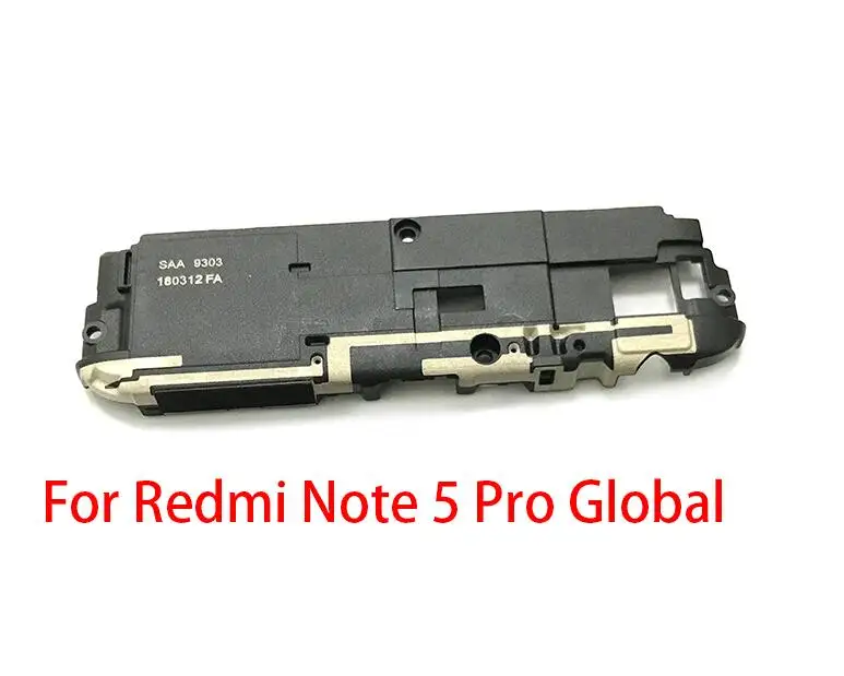 Громкий динамик для Xiaomi Redmi Go K20 7 7A S2 6 6A 5 Plus Note 7 6 5A 5 Pro Global громкий динамик зуммер звонка запасная часть - Цвет: Note 5 Pro Global