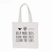 Помощь больше пчел растения больше деревьев очистить морей Холщовая Сумка сумки для покупок дорожная сумка косметичка; сумка на молнии