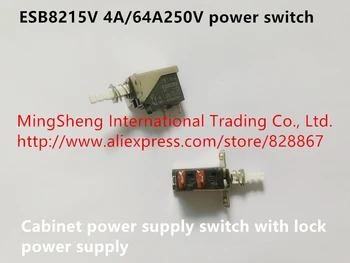 

Original new 100% 4A/64A250V ESB8215V power switch cabinet power supply switch with lock power supply