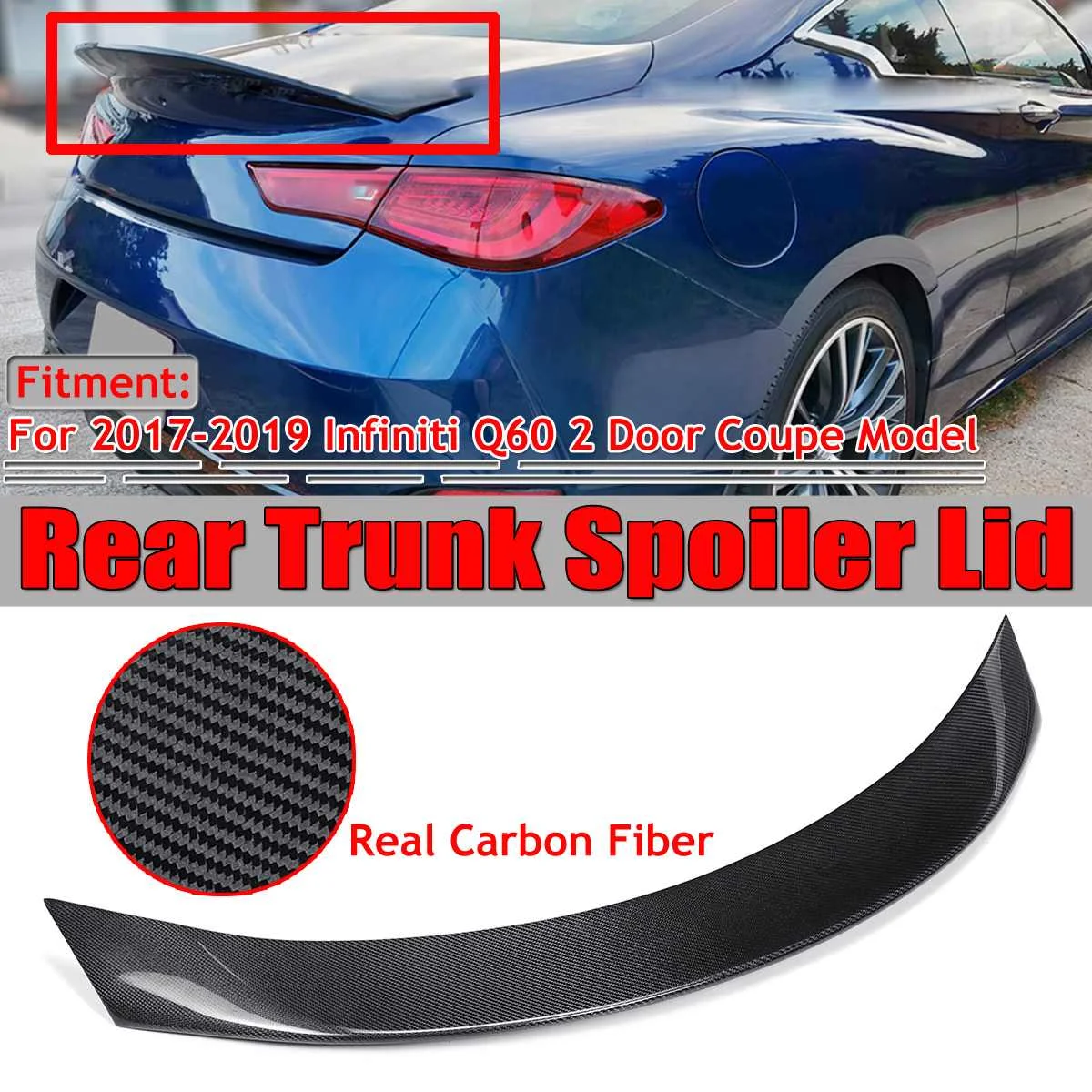 

Real Carbon Fiber Q60 Spoiler Wing High Kick Duckbill Car Rear Trunk Boot Lip Spoiler Wing Lip For Infiniti Q60 V2 2017-2019
