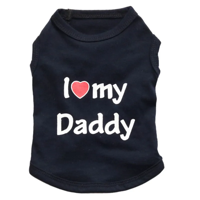 Black Daddy Прекрасная комнатная собачка одежда для маленьких собак; сезон Лето Одежда для собаки мягкая Рубашка с рисунком «Собаки» Чихуахуа Одежда для собаки кошки с надписью «I Love мама папа - Цвет: Black Daddy