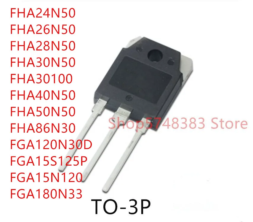 10 шт. FHA24N50 FHA26N50 FHA28N50 FHA30N50 FHA30100 FHA40N50 FHA50N50 FHA86N30 FGA120N30D FGA15S125P FGA15N120 FGA180N33 | Электроника