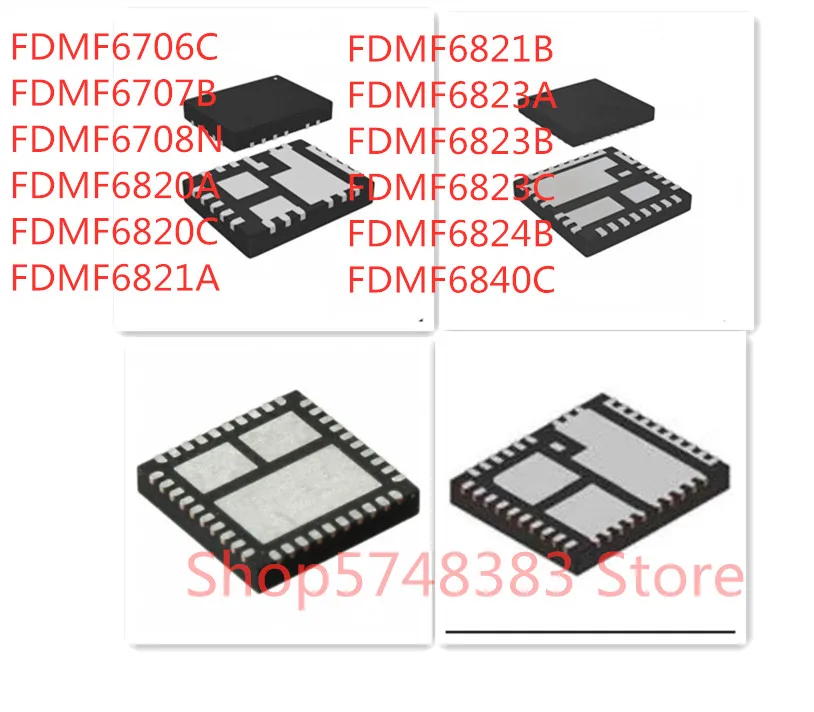 

10PCS FDMF6706C FDMF6707B FDMF6708N FDMF6820A FDMF6820C FDMF6821A FDMF6821B FDMF6823A FDMF6823B FDMF6823C FDMF6824B FDMF6840C