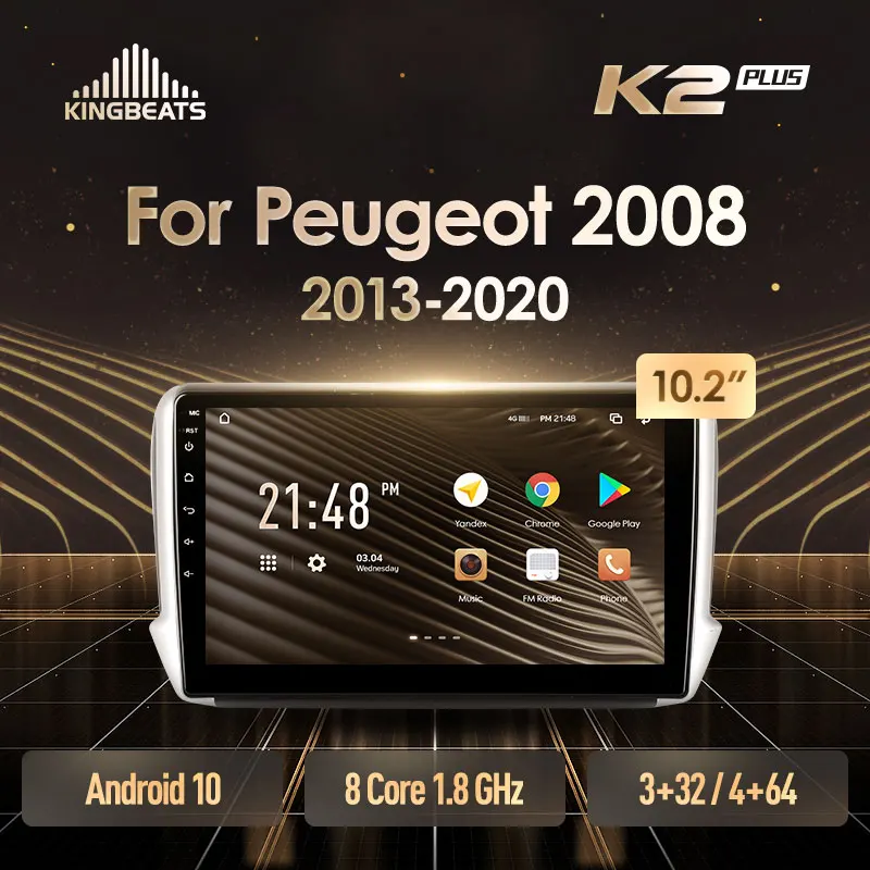 KingBeats штатное головное устройство For Peugeot 2008 1 2013 - 2020 GPS Android 10 автомагнитола на