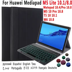 Caso de teclado retroiluminado para huawei mediapad t5 10 m5 lite 10.1 8 m5 10 pro m6 10.8 matepad 10.4 pro 10.8 tablet capa de couro