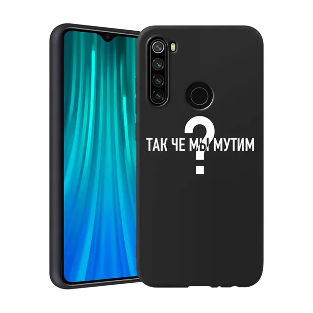 Xiaomi Redmi Note 8T Case Russian Quote Slogan for Cover Redmi Note 8 9 9S Pro Soft TPU Funda Coque for Redmi Note 10 Pro Case 16