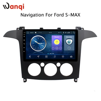 

wanqi For Ford S-Max 2007 2008 Hot Sale 9 Inch Android 8.1 Car Dvd Gps Player built-in Radio Video Navigation Bt Wifi