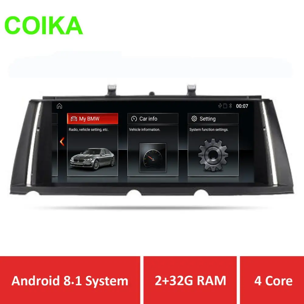 

COIKA 10.25" Android 8.1 System 2+32G RAM Car Video Player For BMW 7 Series F01 F02 2009-2016 Touch Screen Phonelink SWC WIFI BT