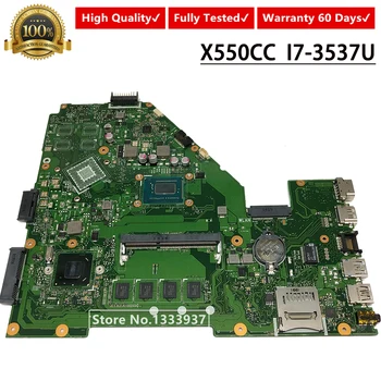 

X550CC Laptop motherboard for ASUS X550CA X550CL R510C Y581C X550C MAINBOARD 2.0 SR0XG I7-3537U
