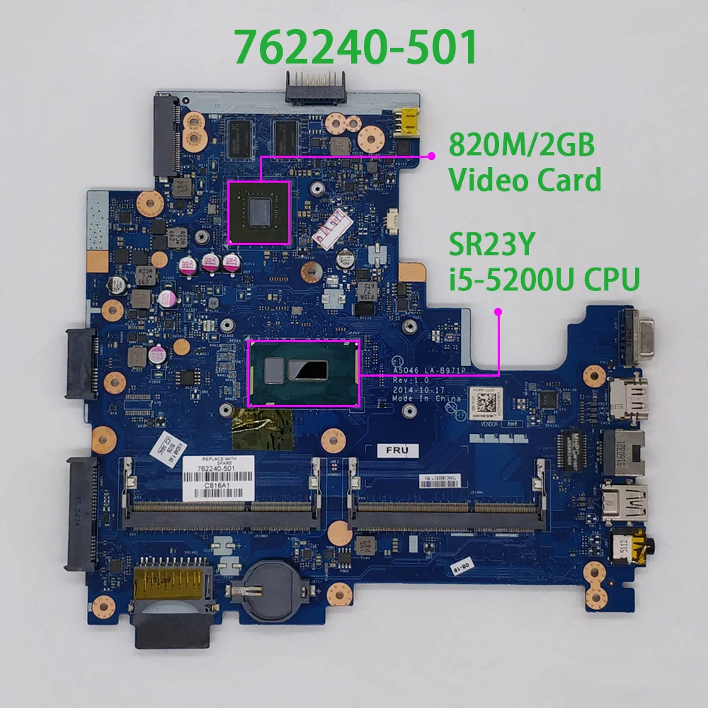 

762240-501 762240-001 762240-601 w 820M/2GB GPU i5-5200U CPU LA-B971P для HP 14-R Series 240 G3, материнская плата для ноутбука, ПК