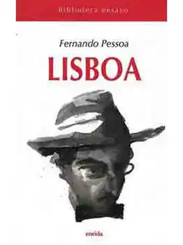 

Lisbon-FERNANDO PESSOA