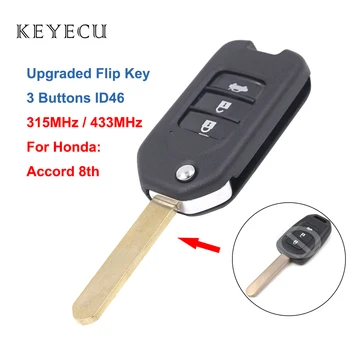 

Keyecu Upgraded Flip Remote Car Key With 3 Buttons & 315MHz/ 433MHz & ID46 Chip - FOB for Honda Accord 8th Generation 2008-2012