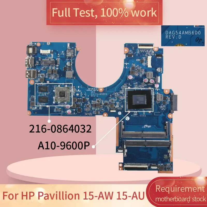 Для HP Pavillion 15-AW 15-AU DAG54AMB6D0 856272-601 AM960P 216-0864032 Материнская плата ноутбука Полная