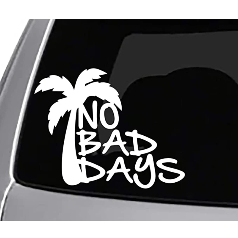 Seek NO Bad Days 2 наклейка Декаль для автомобиля грузовика на окно работа Пальма океан