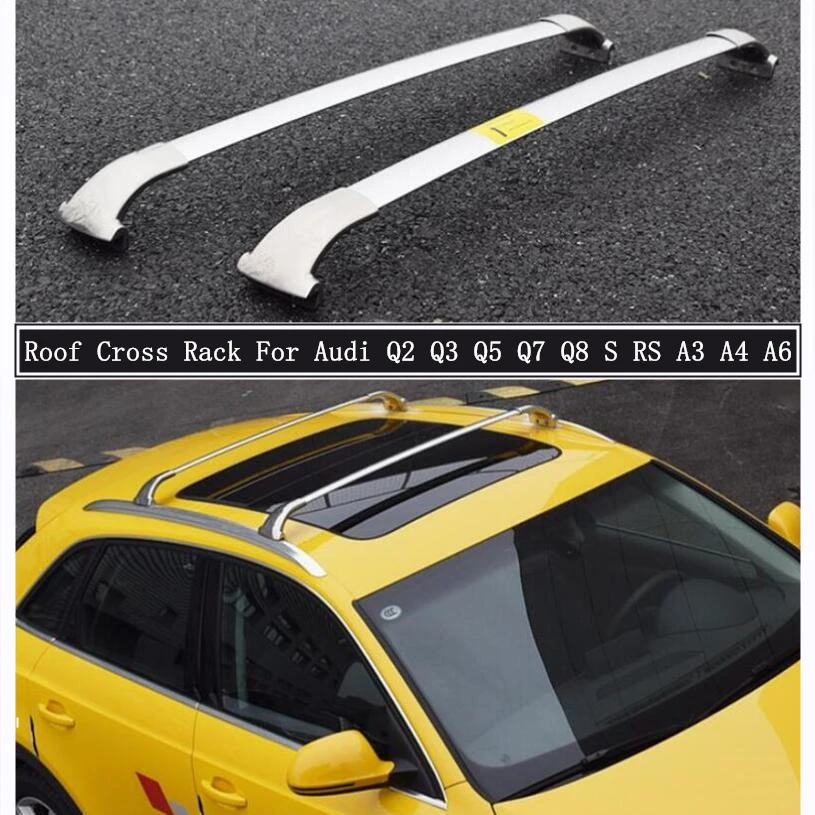 Roof Rack For Audi S RS Q2 Q3 Q5 Q7 Q8 A3 A4 A6 Aluminum Alloy Rails Bar Luggage Carrier Bars top Cross bar Racks Rail Boxes | Автомобили