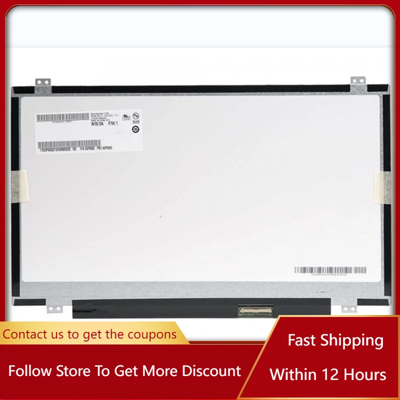 

14 Inch B140RW02 V2 LED LCD Screen HD 1366*768 EDP 40Pin Laptop Replacement Display Slim Panel