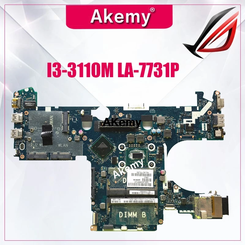 

E6230 motherboard 0WV99V CN-0WV99V 0WV99V DDR3 I3-3110M LA-7731P For DELL E6230 Laptop Motherboard tested 100% work