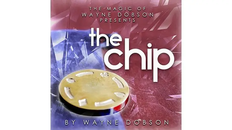 Чип от Wayne Dobson, Magic Tricks