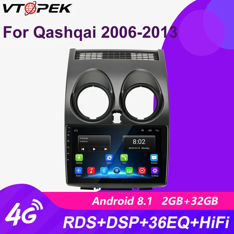 

Vtopek 9inch 4G+Wifi 2din Android Car Radio Multimedia Video Player Navigation GPS For Nissan Qashqai 1 J10 2006-2013 Head Unit