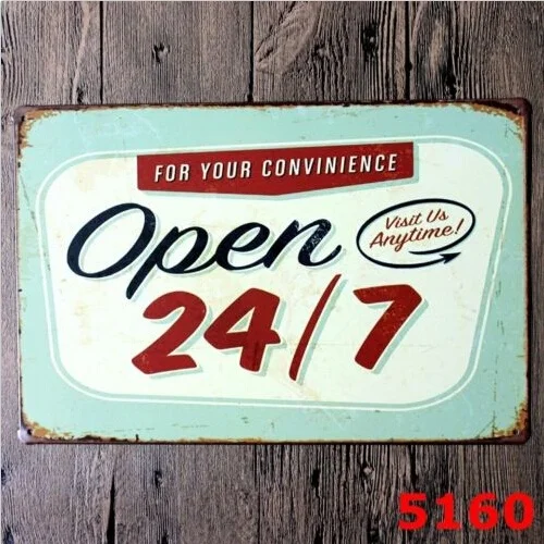 Garage Rustic Look Vintage 4D Retro Tin Signs 20X30cm. COME IN WE'RE OPEN 24/7 Garage Rustic Look Vintage 4D Retro Tin Signs 20X30cm. COME IN WE'RE OPEN 24/7