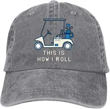 

This is How I Roll Golf Cart Plain Baseball Cap Adjustable Cotton Dad Hats for Men Trucker