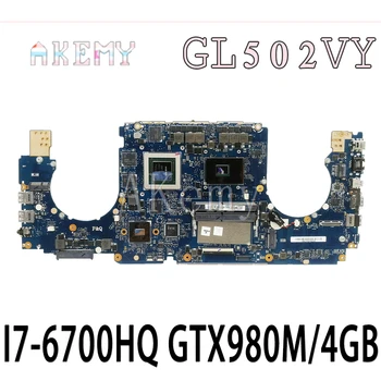 

ROG GL502VY MB._0M I7-6700HQ CPU GTX980M laptop motherboard For Asus GL502V GL502 GL502VY mainboard GL502VY Motherboard REV2.2