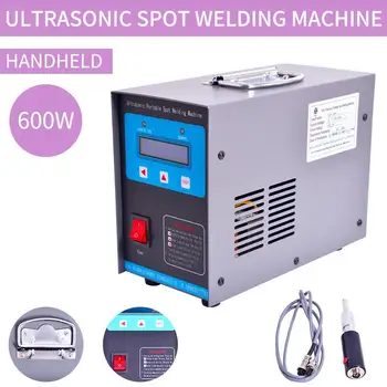 Online 110V/220V Portable Ultrasonic Plastic Spot Welder 600W Plastic Ultrasonic Spot Welding Machine