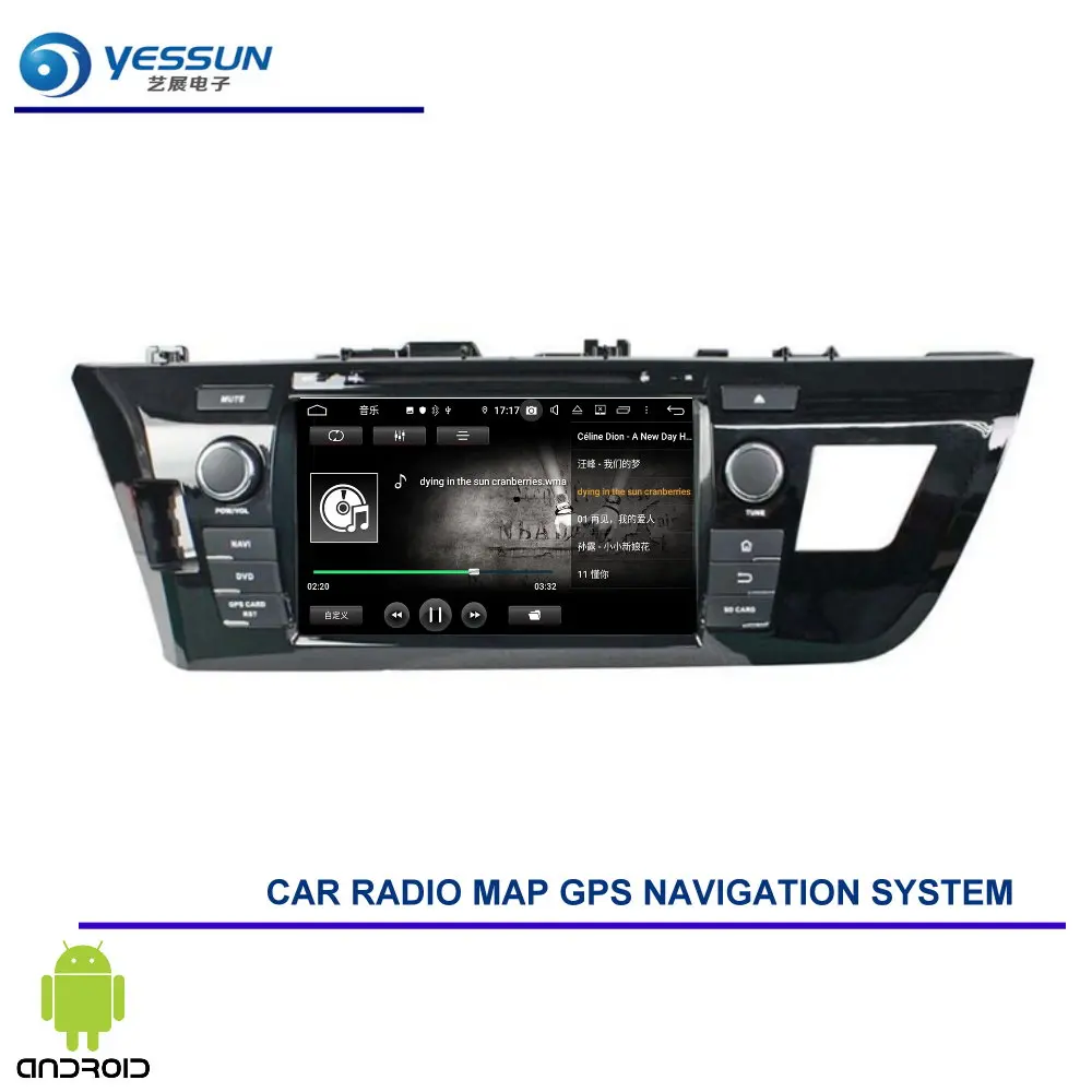 YESSUN для Toyota Corolla Altis Ralink Восьмиядерный Android 9,0 навигатор DVD машина gps автомобильный Радио плеер