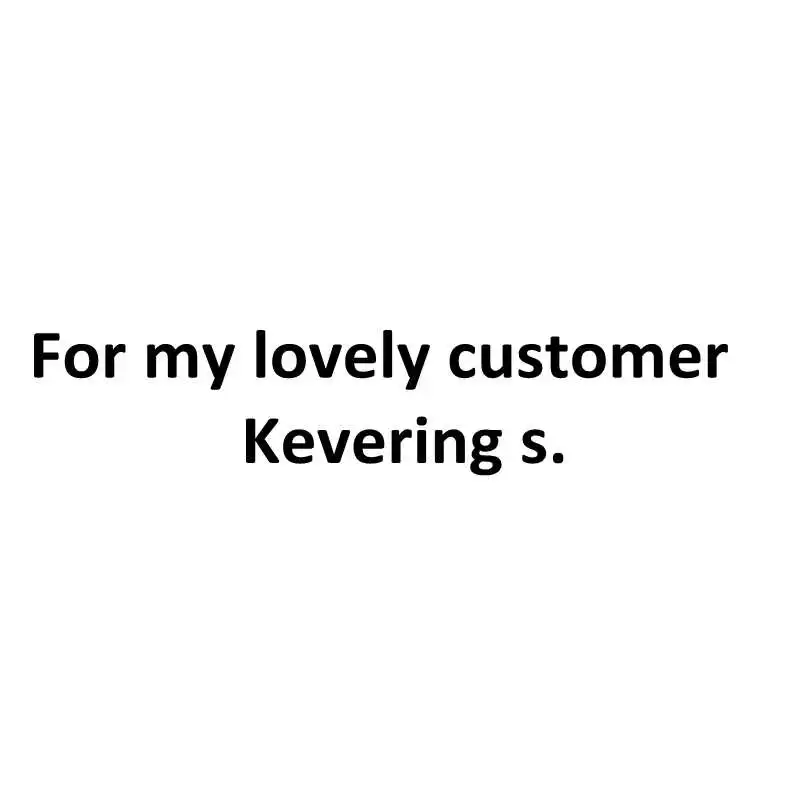 

For my lovely customer