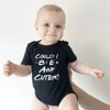 Could I Be Any Cuter Baby Onesies Bodysuit Funny Friends Body Baby Rompers Cotton Summer Short Sleeve Baby Boys Girls Clothes 2