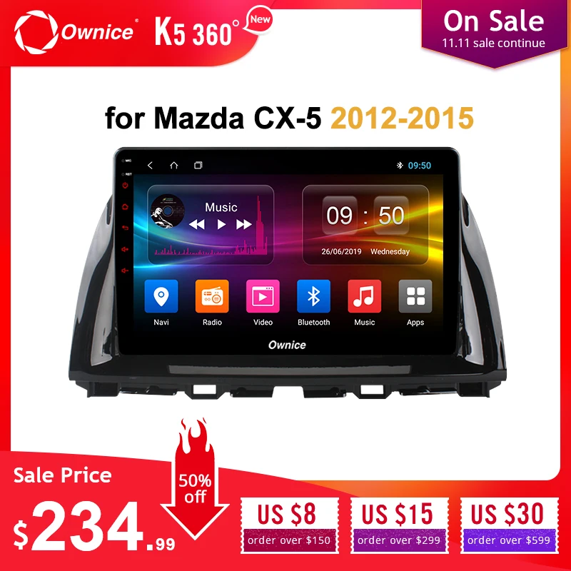 Ownice K1 K2 10,1 "Octa Core Android 8,1 автомобиля радио, DVD, GPS для Mazda CX-5 2012 2013 2014 2015 Поддержка сеть 4G LTE DAB +