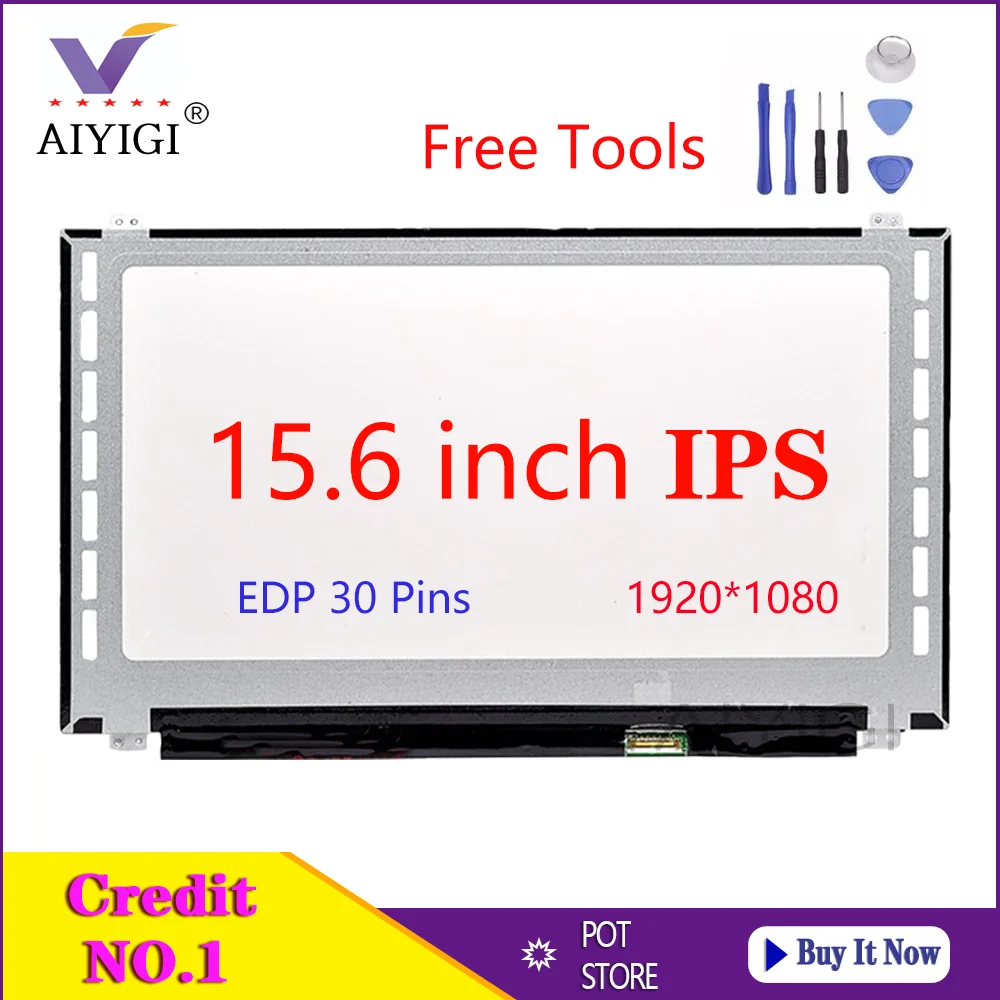 

15.6 Inch IPS Laptop LED Screen B156HAN06.1 B156HAN04.1 LTN156HL09 LP156WF4 SPL1 LP156WF6 SPK1 N156HCE-EAA Display EDP 30 Pins