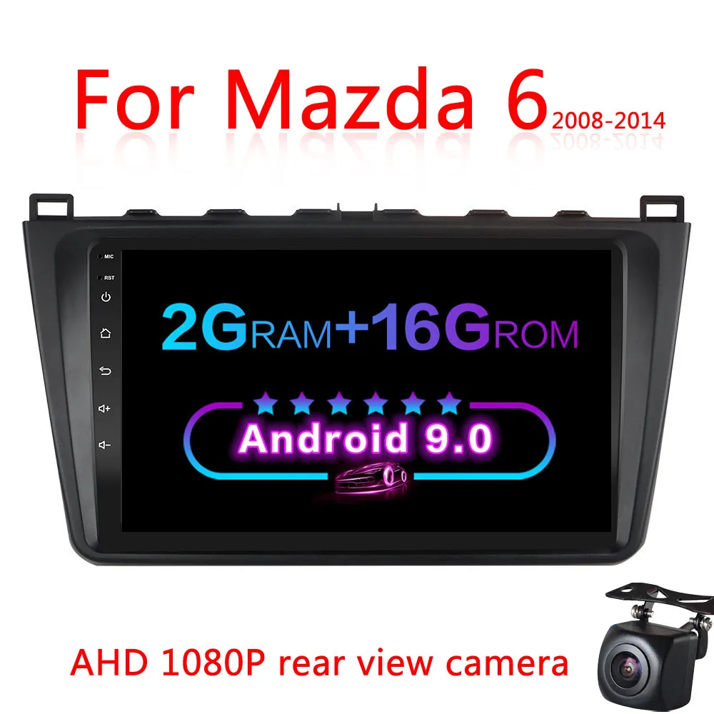 2G-16G-CAM 2.5D Android 9,0 автомобильное головное устройство аудио gps навигация для Mazda 6 2008 2009 2010 2011 2012 2013 Автомобильный Радио мультимедийный плеер - Цвет: 2G-16G-CAM