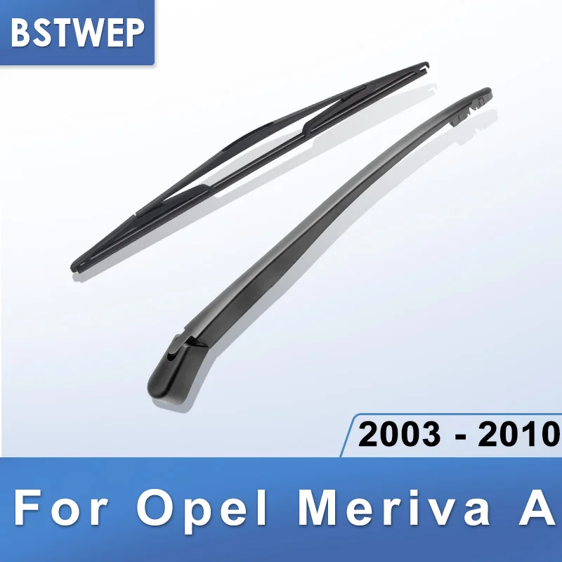 BSTWEP задний стеклоочиститель и рычаг для Opel Meriva A 2003 2004 2005 2006 2007 2008 2009 2010