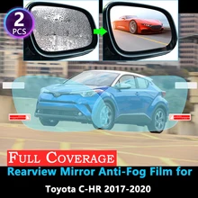 Film de protection Anti-buée pour rétroviseur, couverture complète, étanche à la pluie, pour Toyota C-HR CHR C HR 2017 2018 2020