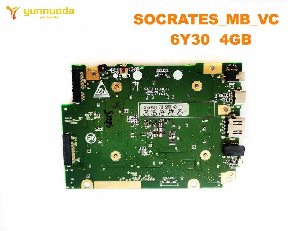 Оригинальная материнская плата для ноутбука SOCRATES_MB_VC 6Y30 4 Гб протестированная хорошая