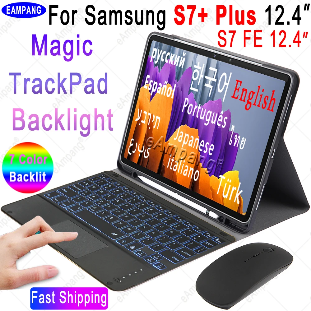 Touchpad Keyboard Case for Samsung Galaxy Tab S7 Plus S7 FE Backlit Keyboard Russian Spanish Hebrew Arabic Portuguese Keyboard