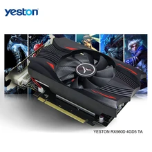 Yeston Radeon RX 560D GPU 4 ГБ GDDR5 128 бит игровой настольный компьютер ПК видеокарты Поддержка DVI-D/HDMI 2.0B