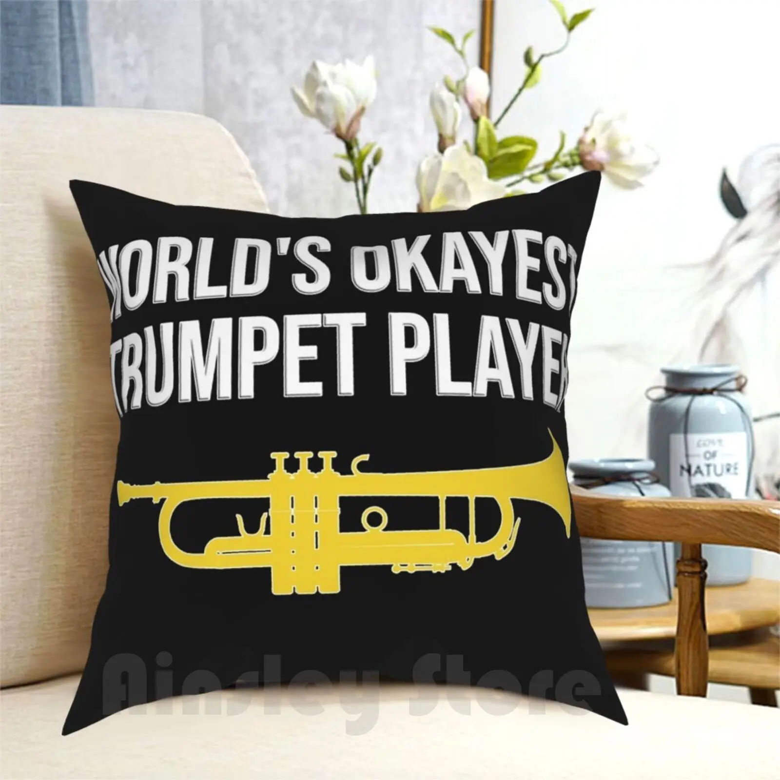 

World'S Okayest Trumpet Player , Funny Trumpet Gift Idea Pillow Case Printed Home Soft DIY Pillow cover Trumpet Trumpeter