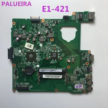 

PALUBEIRA NBM0Z11001 NB.M0Z11.001 Main Board For Acer aspire E1-421 Laptop Motherboard DA0ZQZMB6C0 DDR3