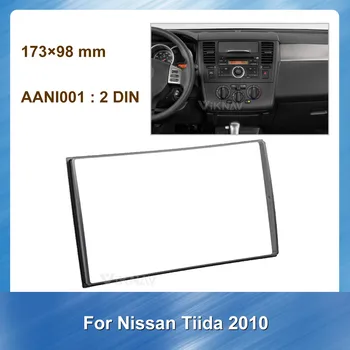 

Car Radio Fascia for Nissan Tiida 2010 DVD frame Dash Mount Kit Adapter Trim Facial Panel Frame Dashboard 2 Din