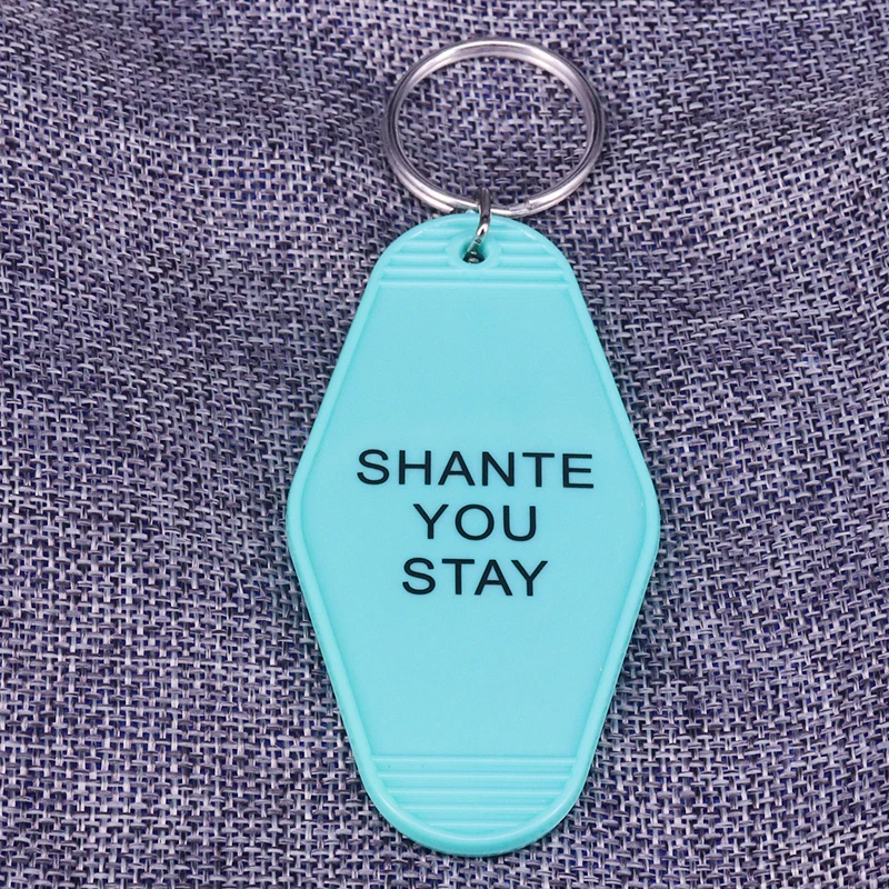 Shante You Stay Sashay Away Motel Keychain|Брелоки| |